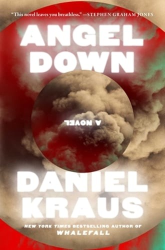 Angel Down by Daniel Kraus: New