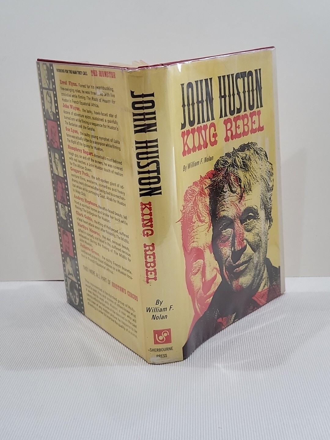 John Huston: King Rebel by William F. Nolan Hardcover Dust Jacket 1965