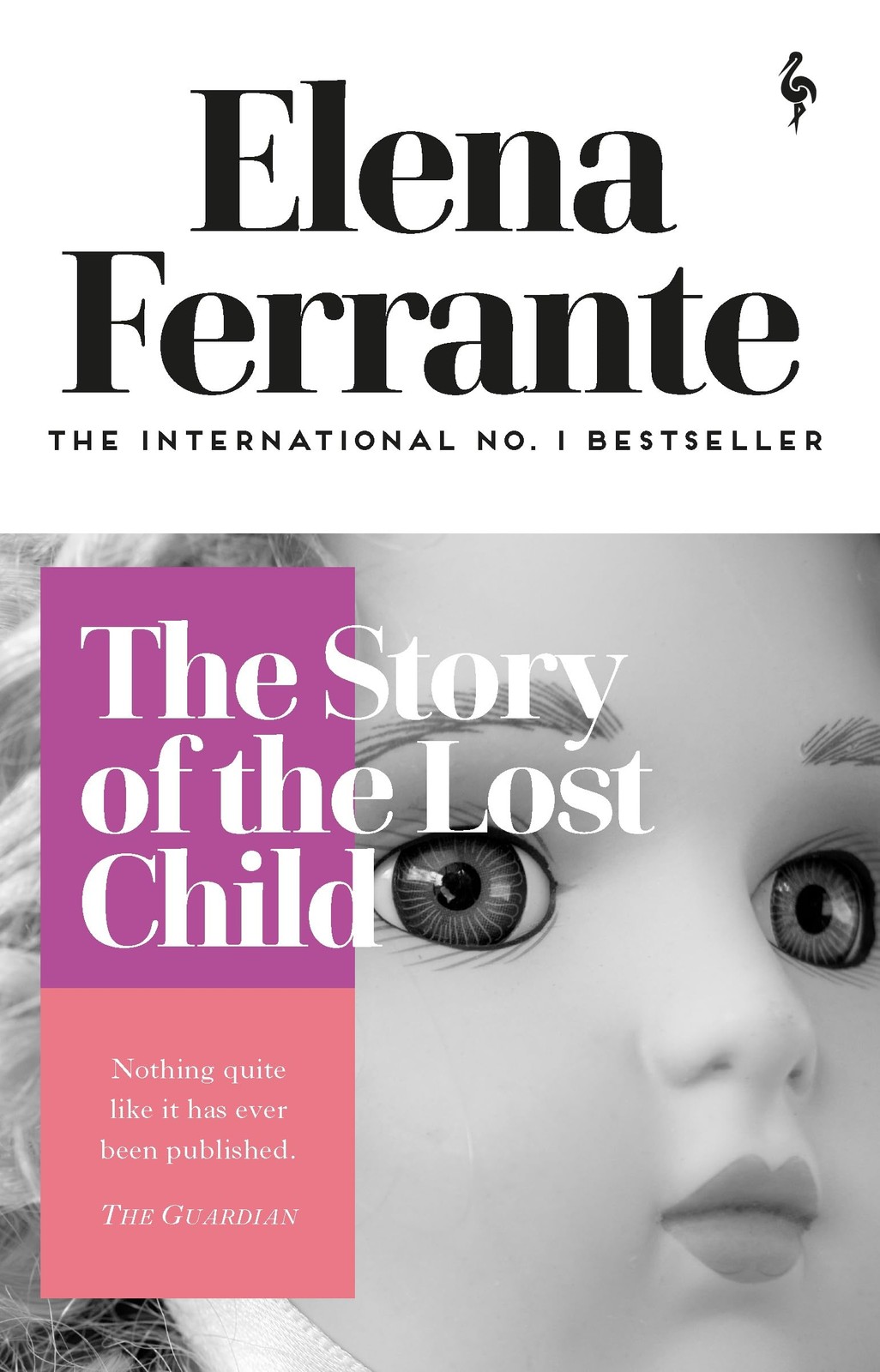 The Story of the Lost Child: Elena Ferrante (Neapolitan Quartet, 4)