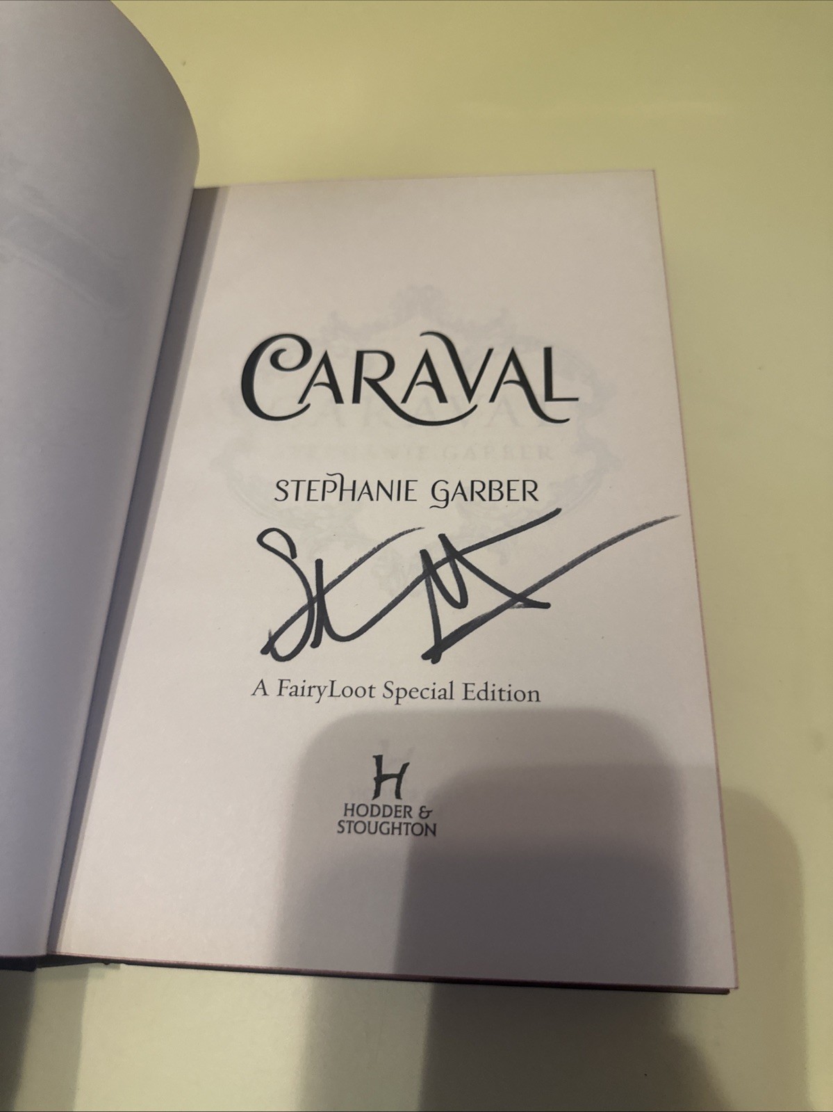 CARAVAL DELUXE EDITION STEPHANIE GARBER HC RARE COLLECTIBLE SIGNED BOOK C3