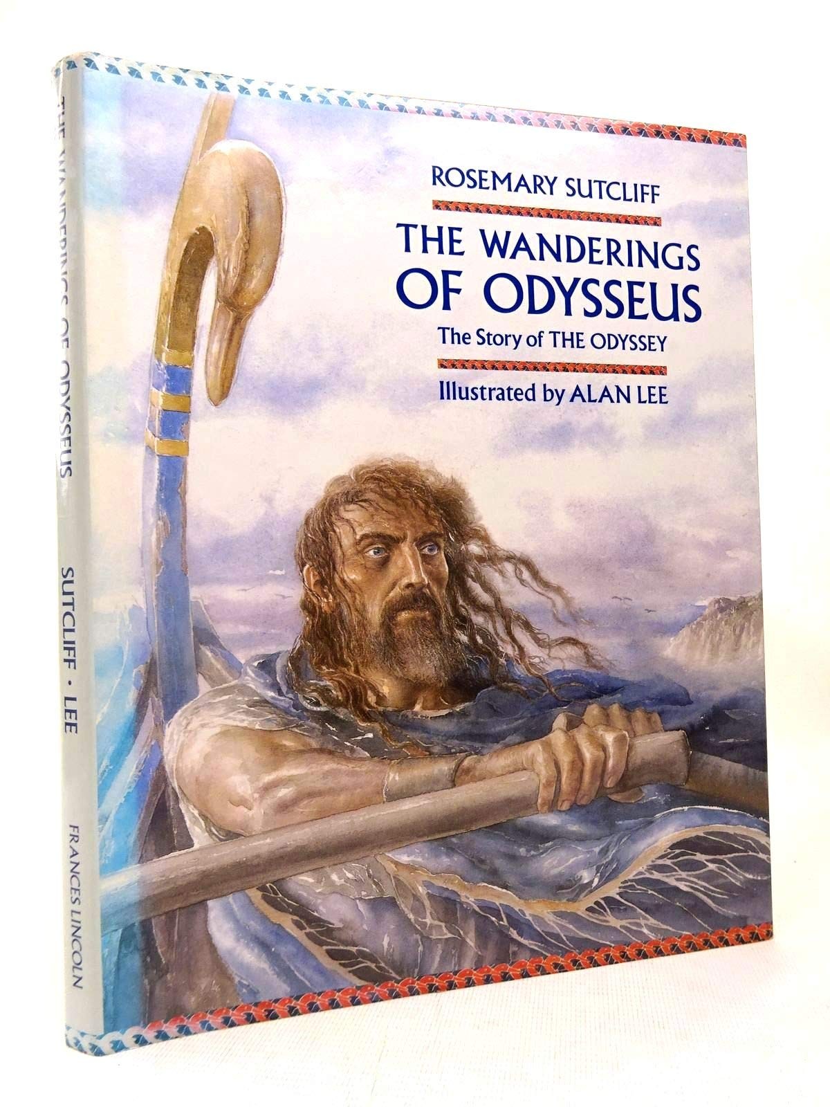 The Wanderings of Odysseus: The Story of the Odyssey – hardcover Rosemary Su…