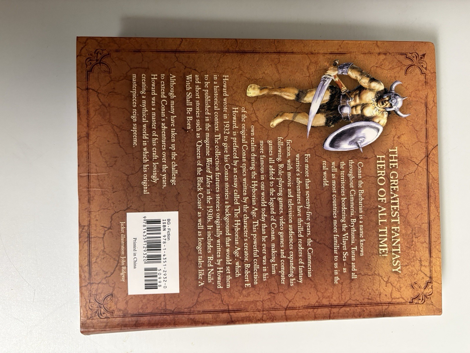 Conan The Barbarian Unabridged Adventures, Robert E Howard, 512 Pages Beautiful!
