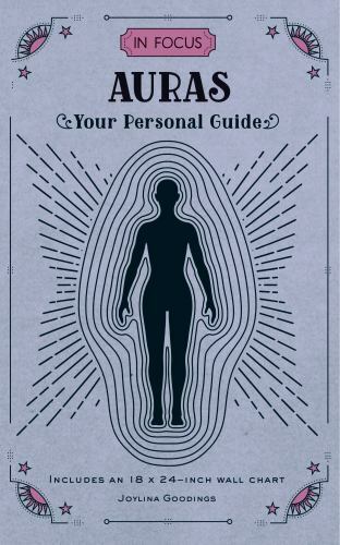 In Focus Auras: Your Personal Guide (Volume 11) (In Focus, 11) (hardcover)