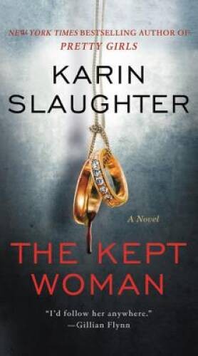 The Kept Woman: A Novel (Will Trent) – Mass Market Paperback – GOOD