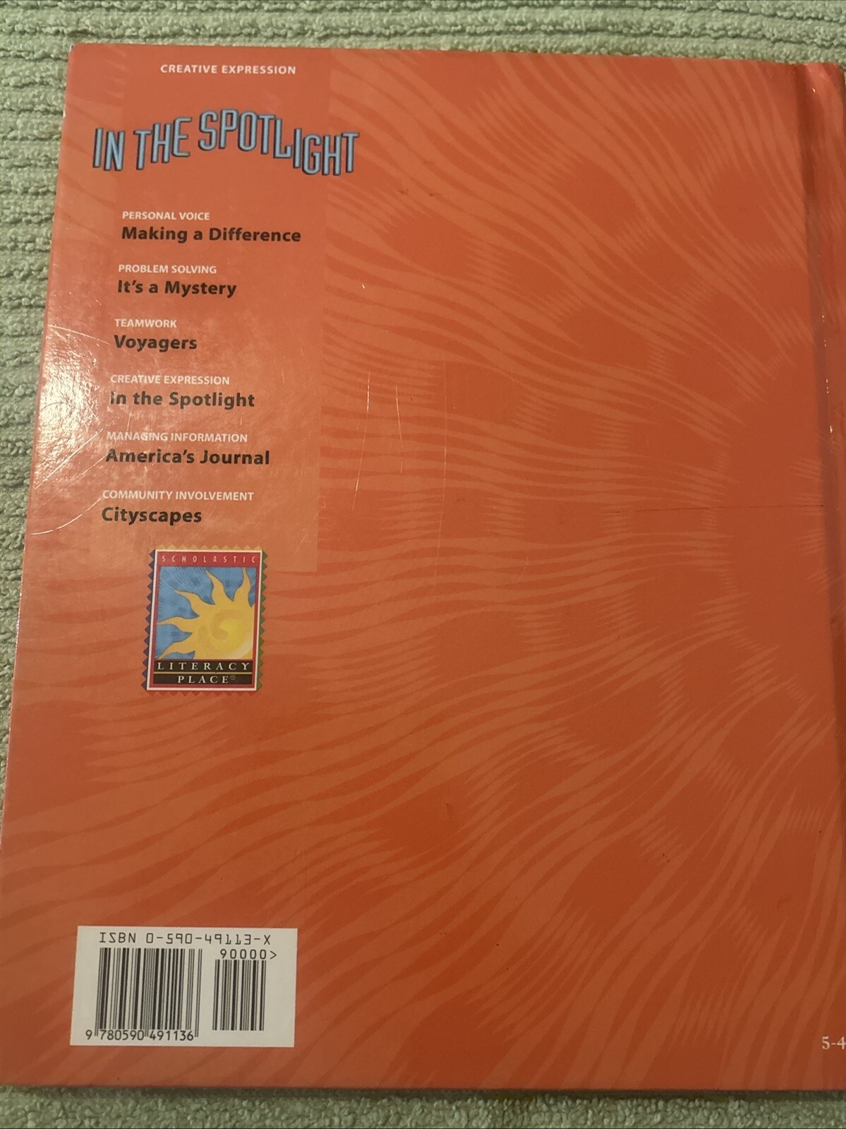 Scholastic, Literacy Source Book 5th Grade 5.4 In The Spotlight, 1996 ISBN: 05..