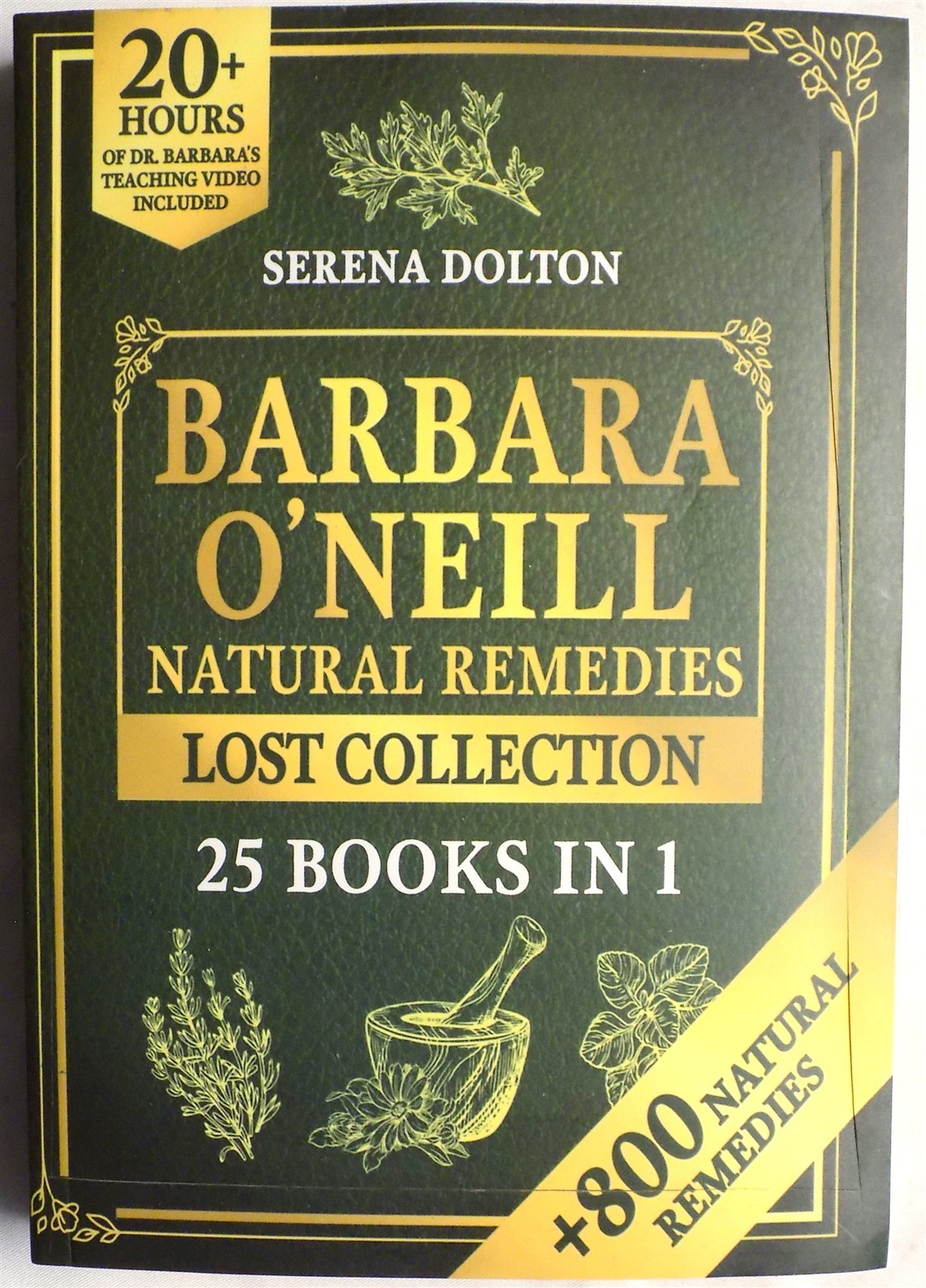Natural Herbal Remedies Complete Collection 25 Books In 1 Barbara O’Neill
