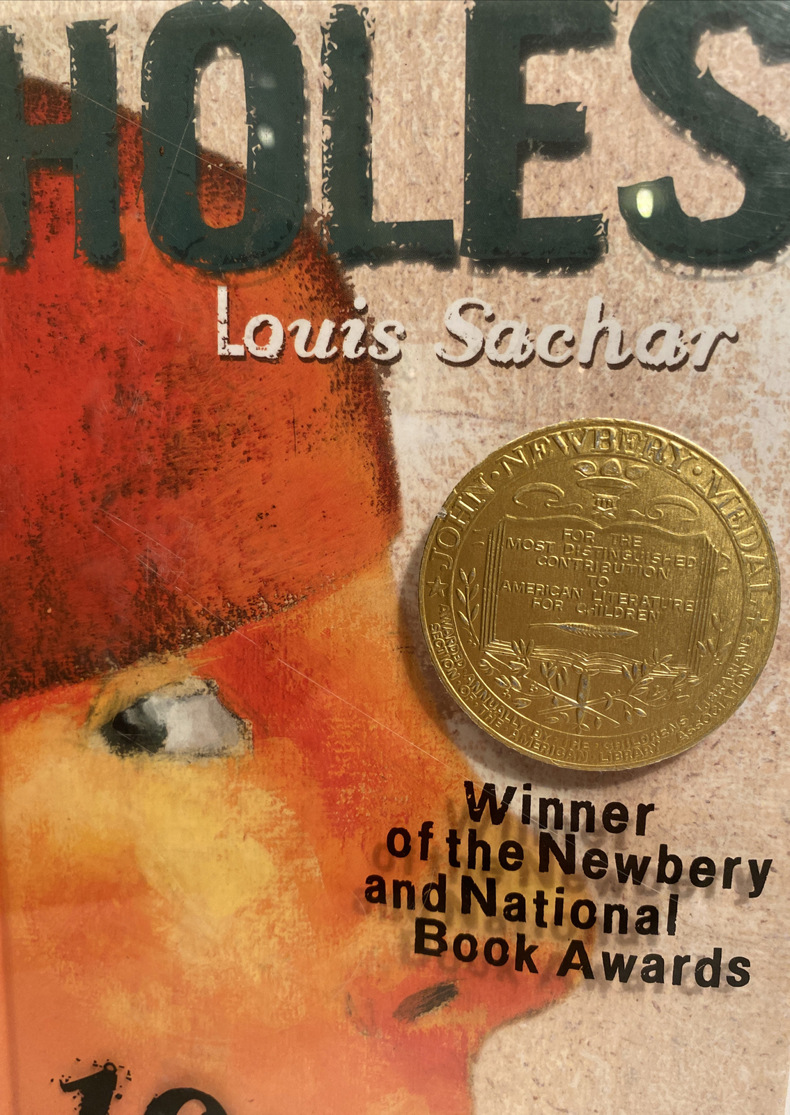 Holes: 10th Anniversary Edition with Bonus Material by Louis Sachar