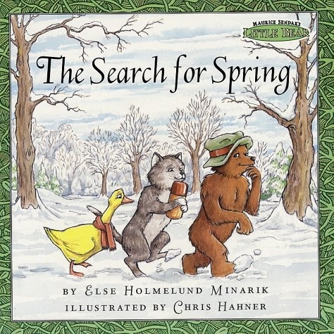The Search for Spring (Maurice Sendak’s Little Bear) (Festival Readers)