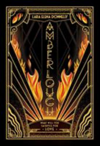 Amberlough: Book 1 in the Amberlough- Lara Elena Donnelly, 0765383829, paperback