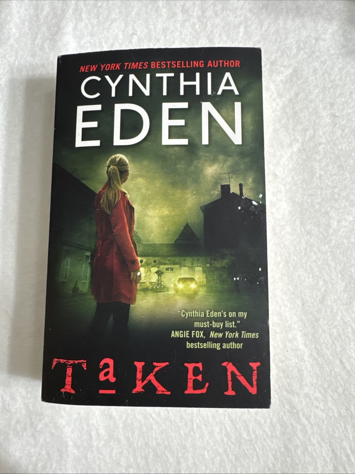 Taken : LOST Series #5 by Cynthia Eden (2016) Dark Thriller Romance Like New