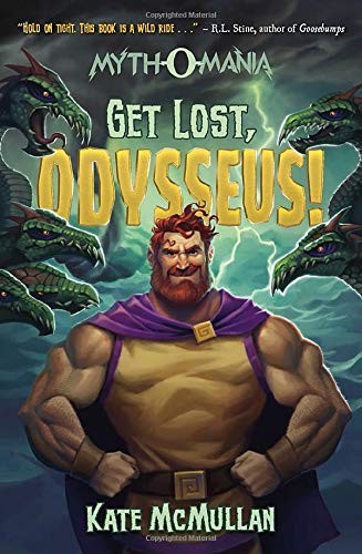 Get Lost, Odysseus! (Myth-O-Mania) (Myth-o-mania, 10)