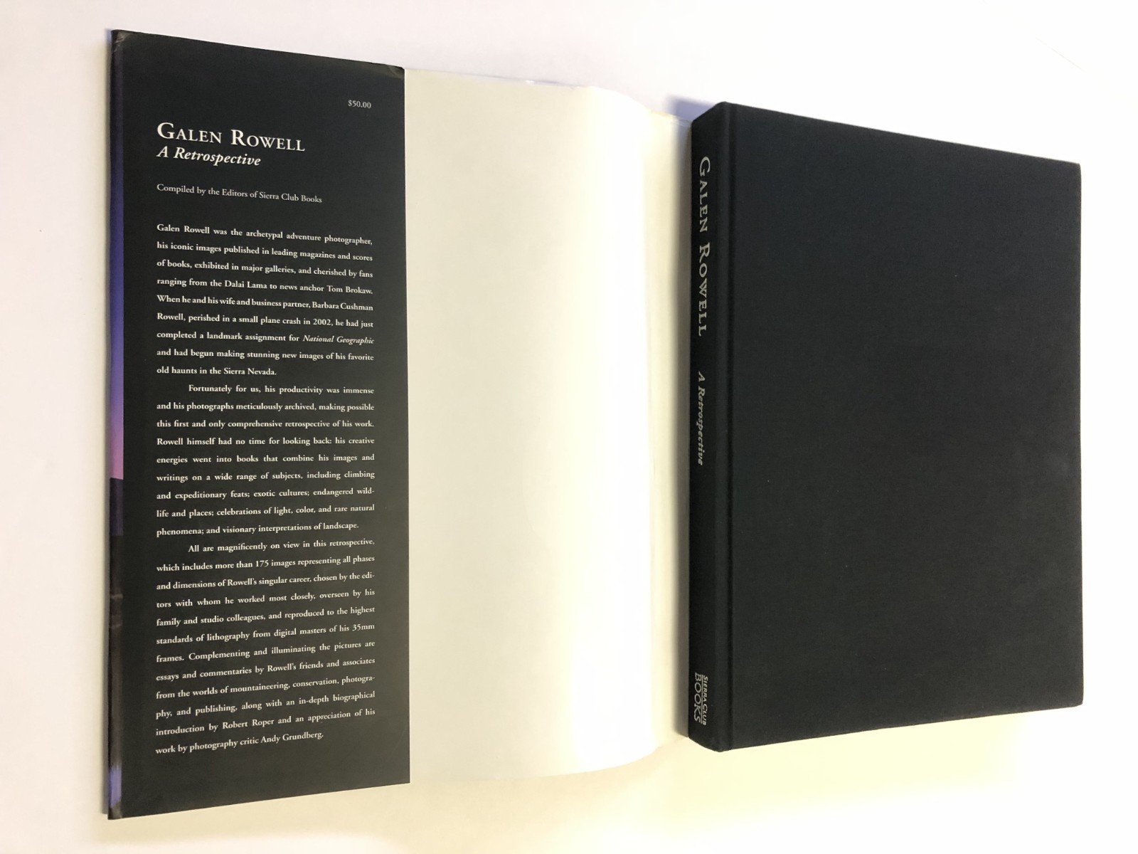 Galen Rowell – ‘A Retrospective’ (2006) First Edition 13″h X 10.5″w 288 Pages