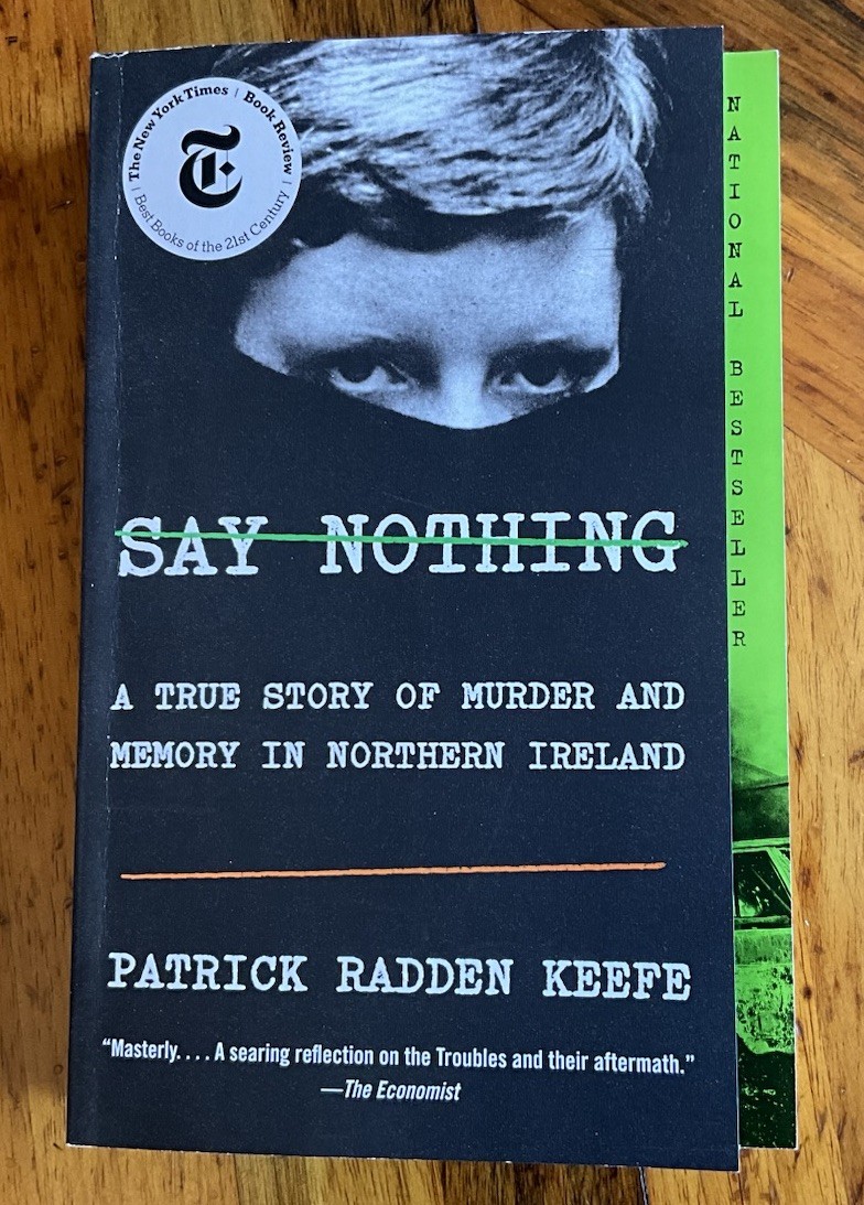 Patrick Radden Keefe- Say Nothing -Signed 2020 PB Unread