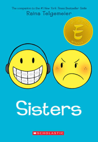 Sisters: A Graphic Novel – Paperback By Telgemeier, Raina – GOOD