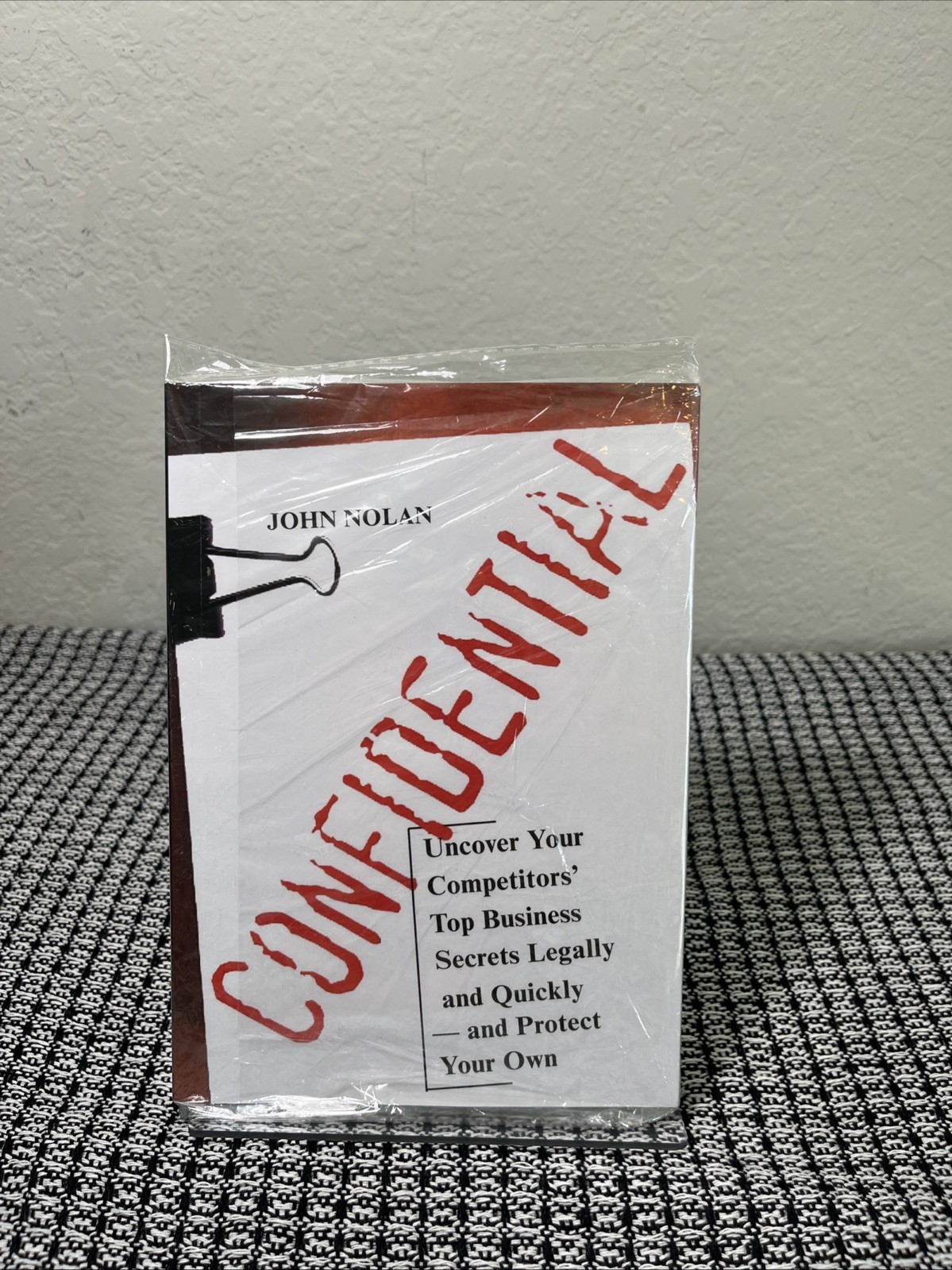 John Nolan CONFIDENTIAL: BUSINESS SECRETS, GETTING THEIRS, Brand New , Reprint