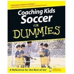 Coaching Soccer for Dummies by National Alliance for Youth Sports