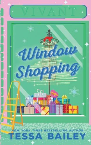 Window Shopping – 9781087987590, unknown_binding, Tessa Bailey