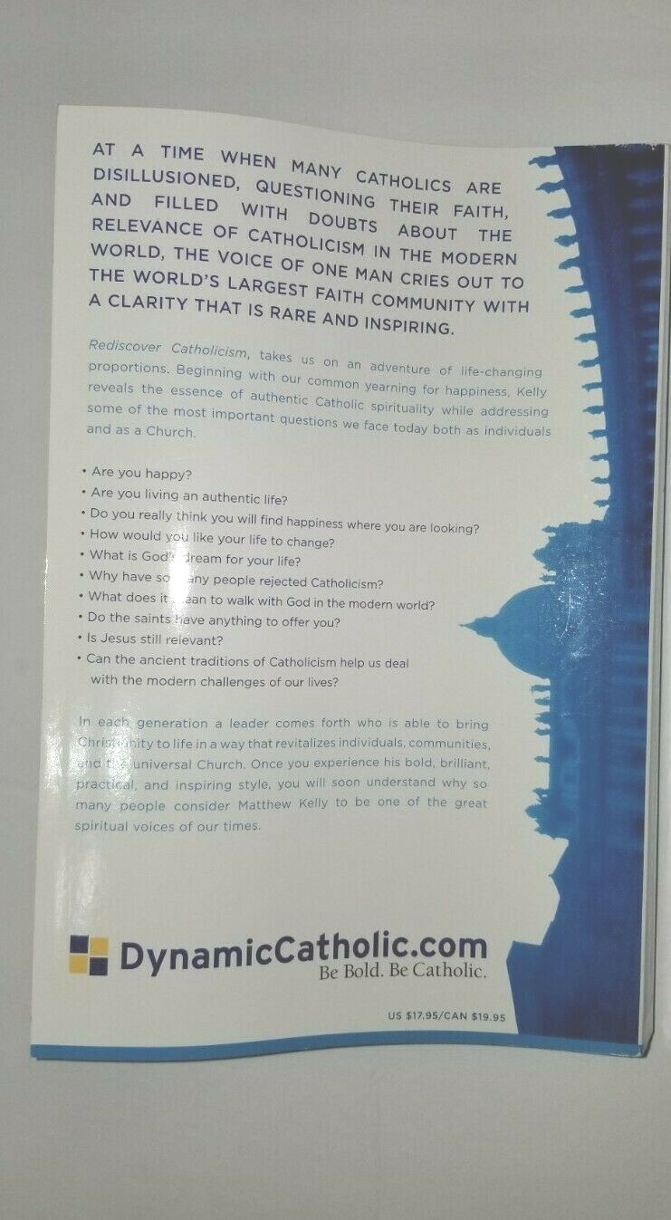 REDISCOVER Catholicism 317 page paperback book by Matthew Kelly Spiritual Guide