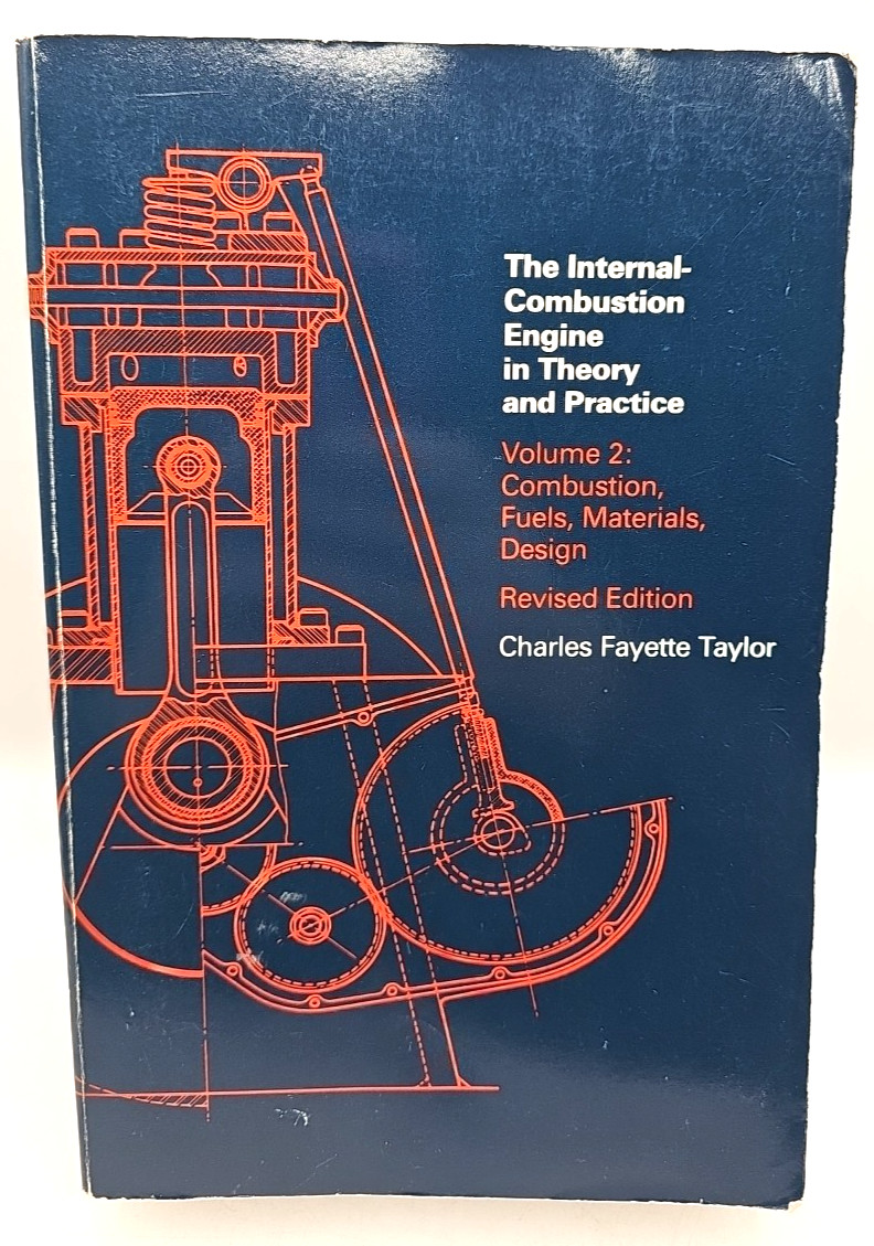 The Internal Combustion Engine In Theory And Practice Volumes 1 & 2 w/ 4 Inserts