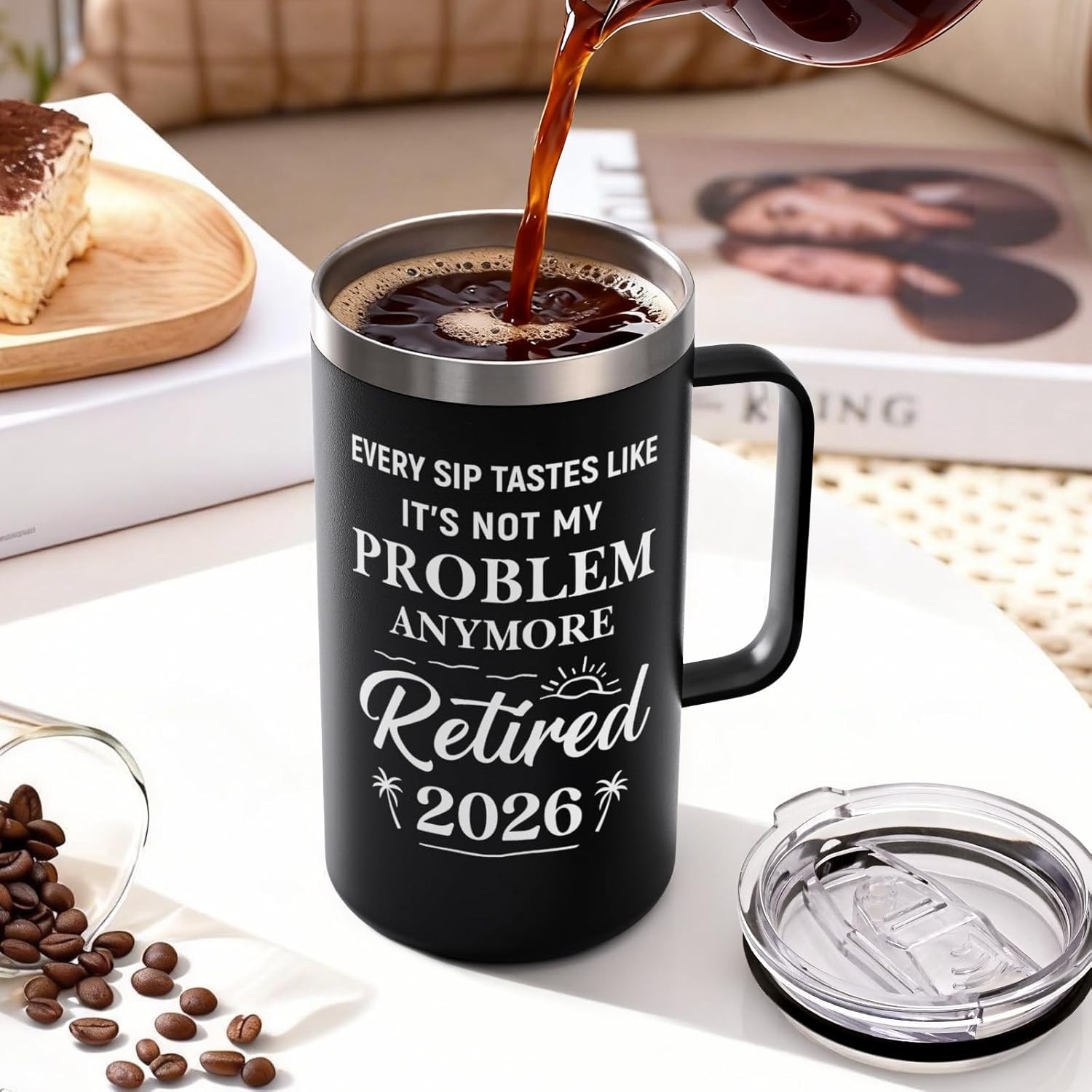 Retirement Gifts for Men, Every Sip Tastes like It’S Not My Problem Anymore 20Oz