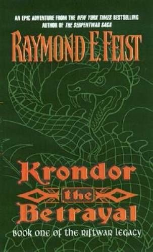Krondor the Betrayal:: Book One of the Riftwar Legacy – GOOD