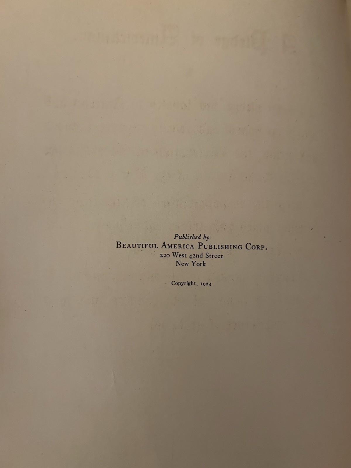 1924 Beautiful America Our National Parks Hard Cover Book 160 Pages First Ed.