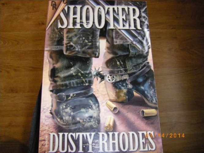 Shooter – Unknown Binding, by Dusty Rhodes – Very Good c