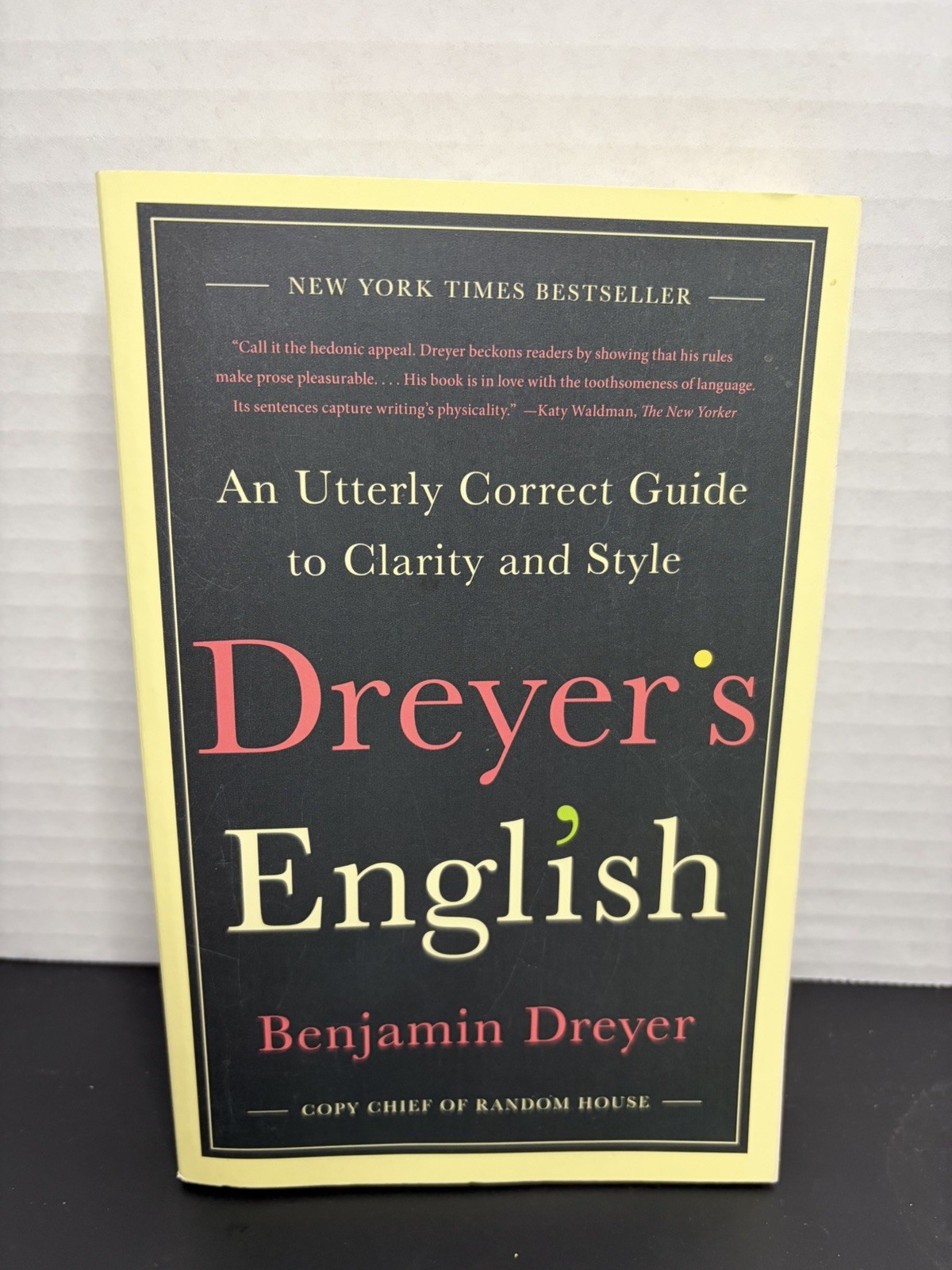 Benjamin Dreyer Dreyer’s English, Random House, Paperback, 2019