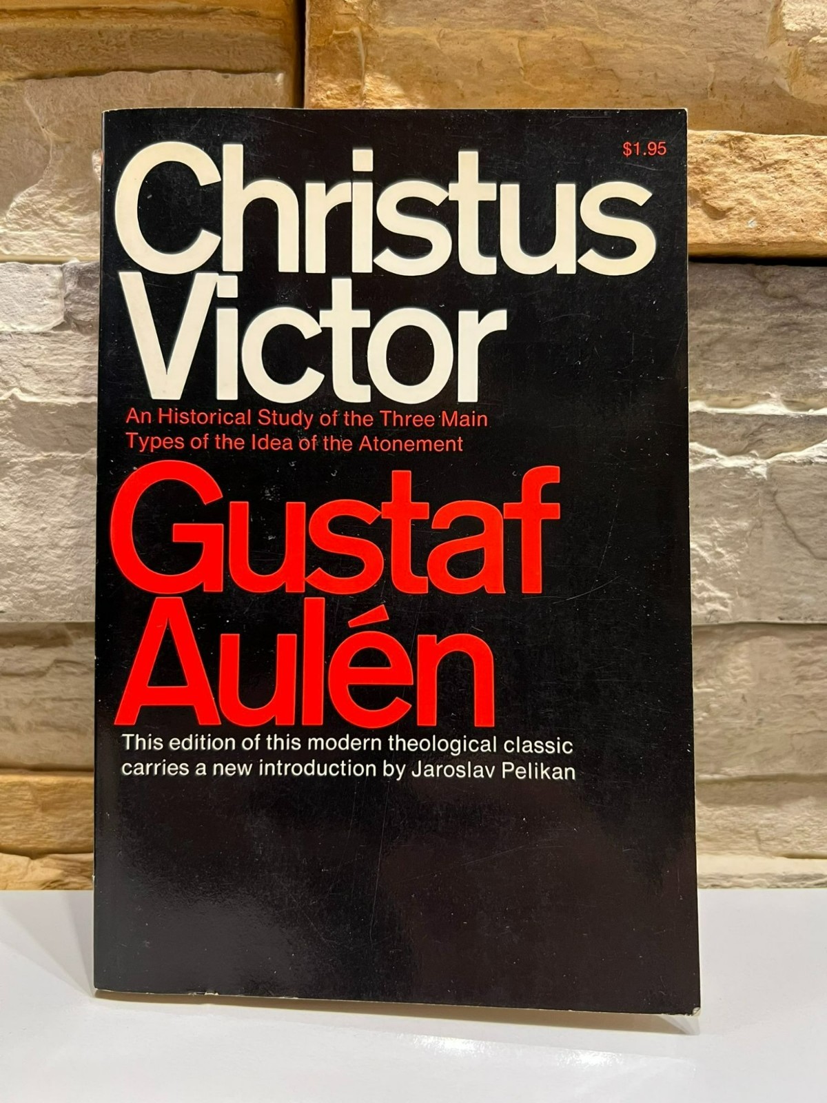 Christus Victor by Gustaf Aulen Translated by A. G. Hebert, M.A 1969 First PB Ed