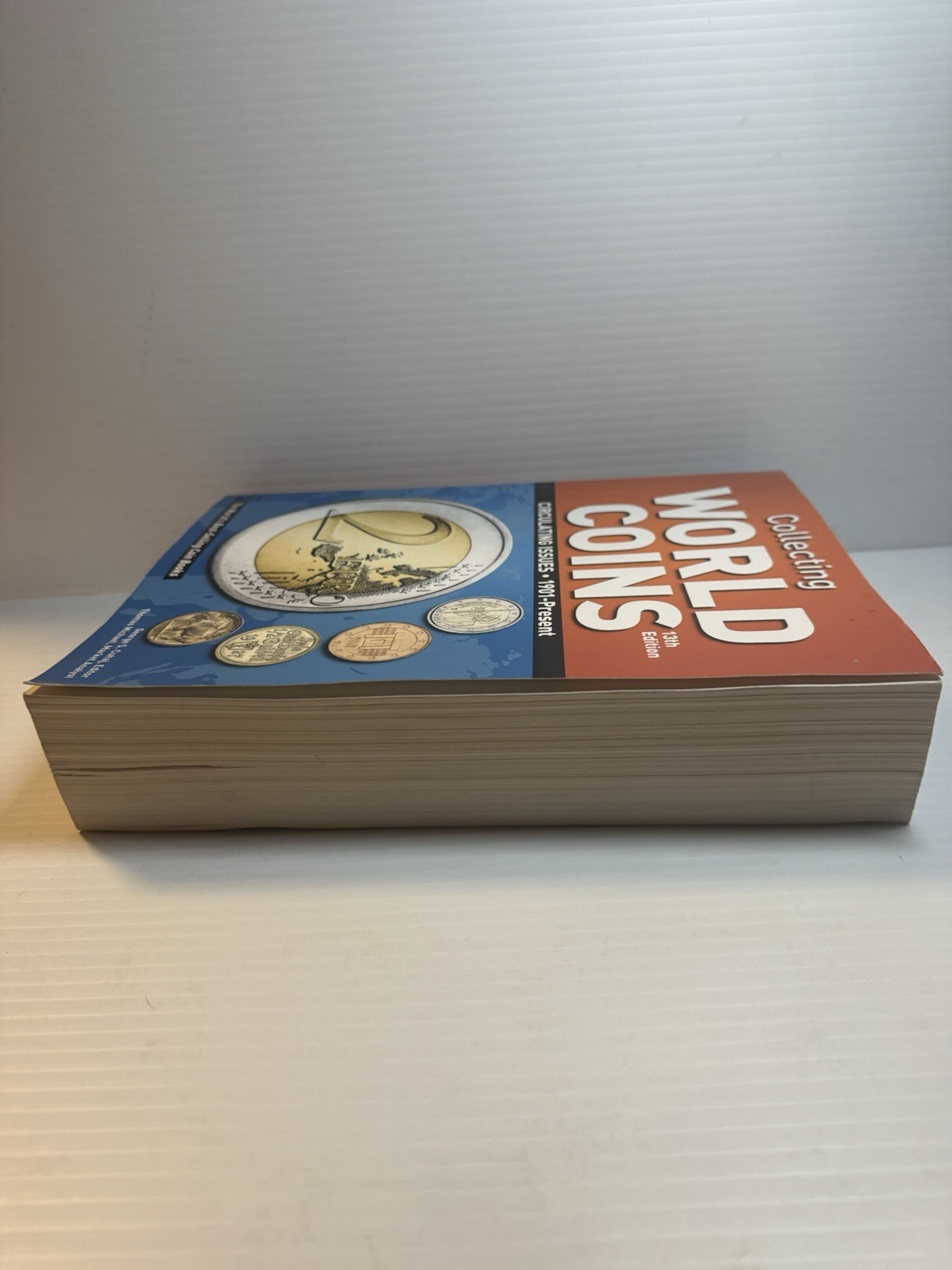 COLLECTING WORLD COINS: CIRCULATING ISSUES 1901 – PRESENT By George S. Cuhaj