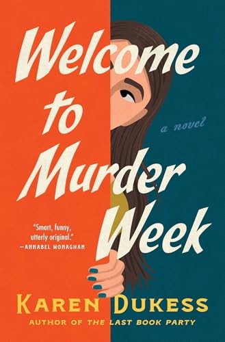 Welcome to Murder Week: A Nove – GOOD