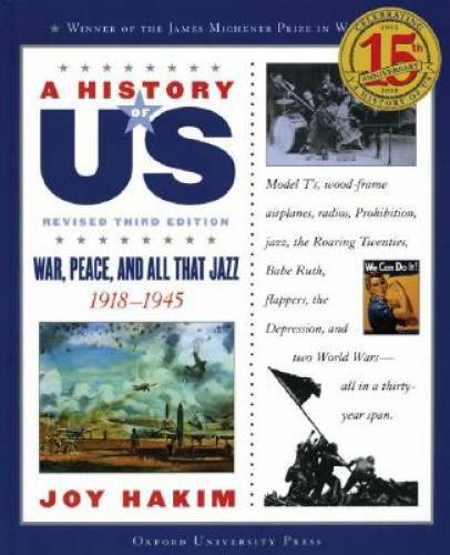 A History of US: War, Peace, and All That Jazz: 1918-1945 A History of US – GOOD
