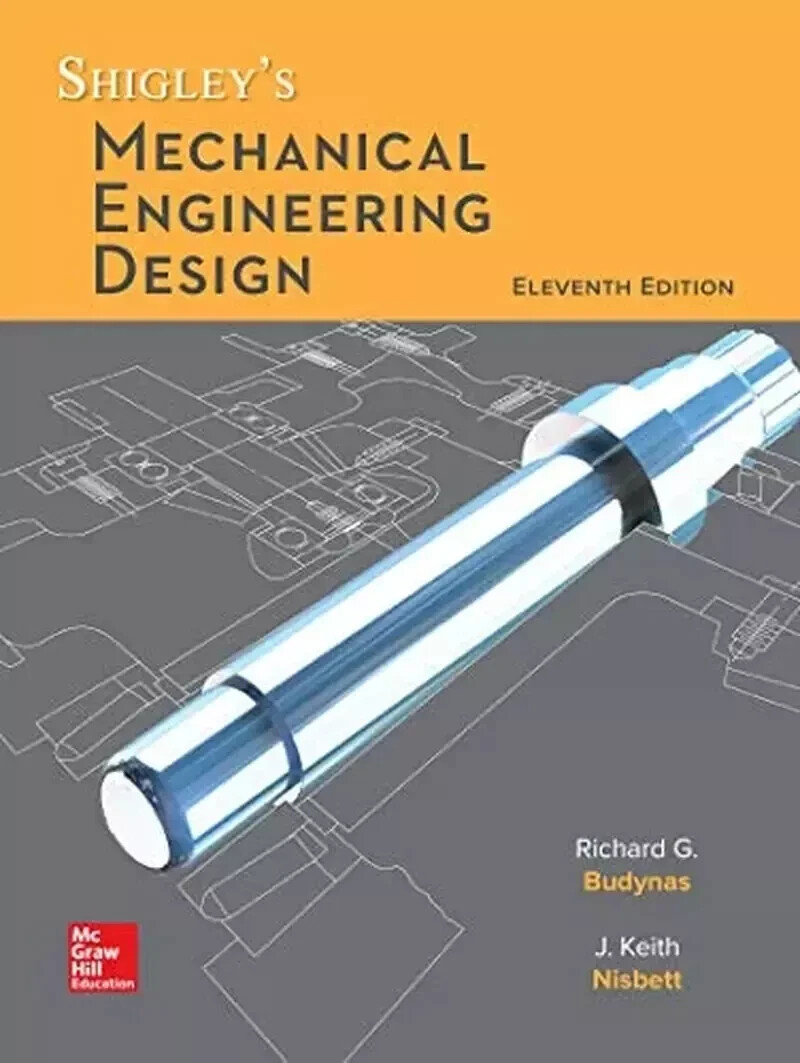 Shigley’S Mechanical Engineering Design (Eleventh Edition) (Hardcover) USA STOCK