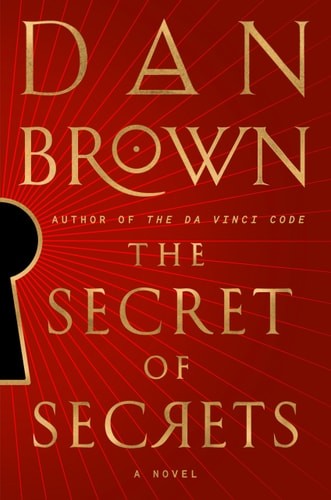 The Secret of Secrets: A Novel (Robert Langdon), Brown, Dan, 9780385546898