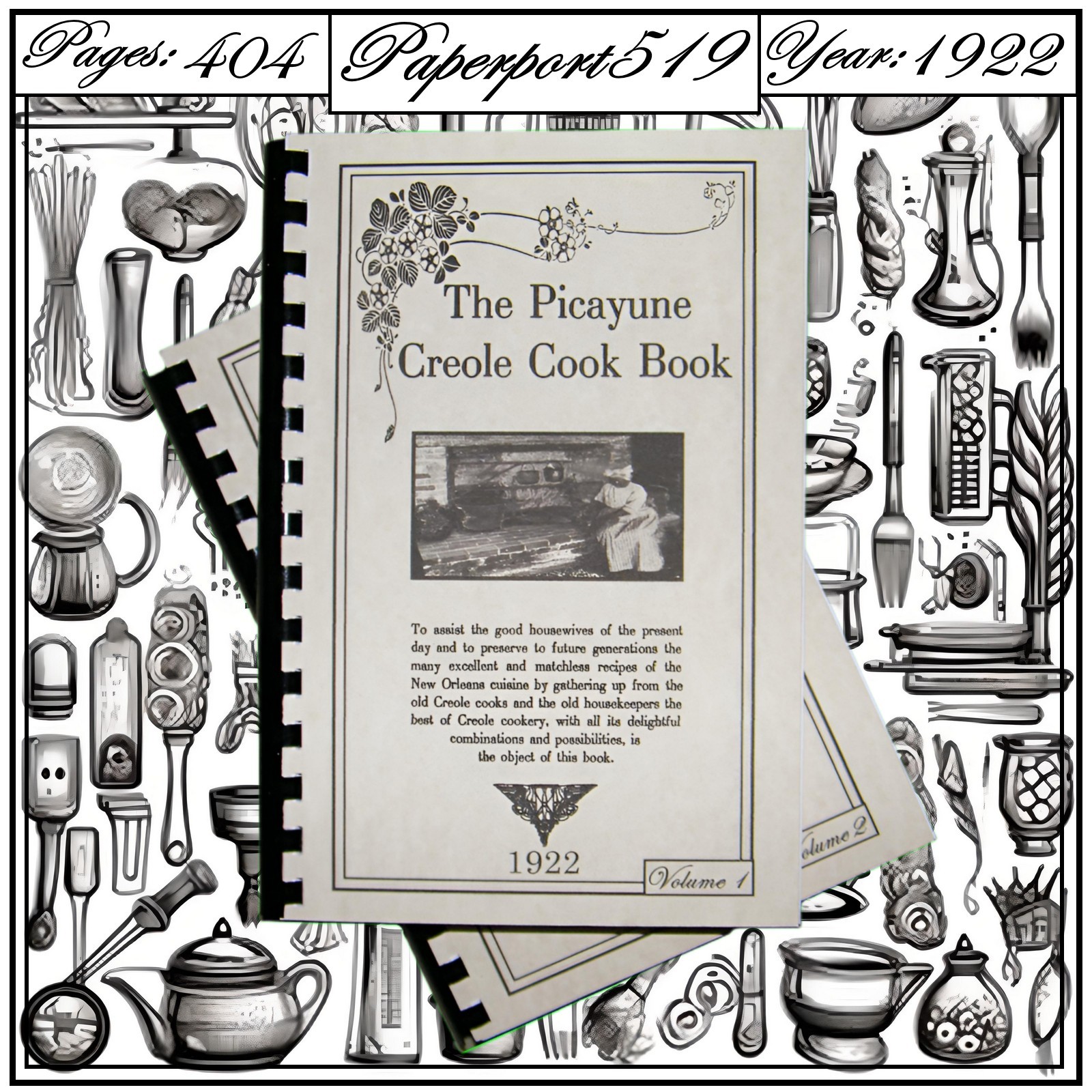 1922 The Picayune Creole Vintage Cook Book 404 Pages