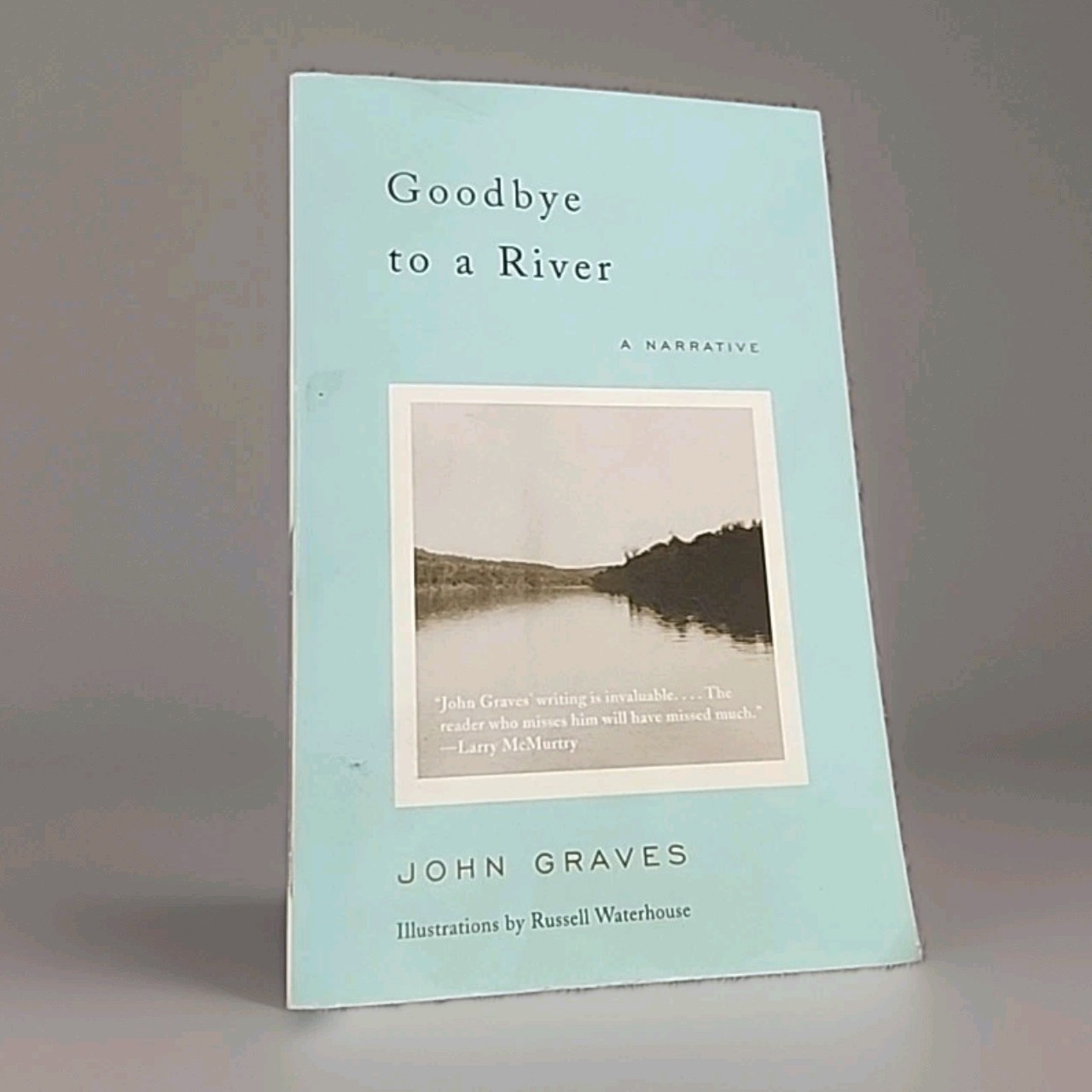 Goodbye to a River A Narrative Graves John 9780375727788 2002 Edition