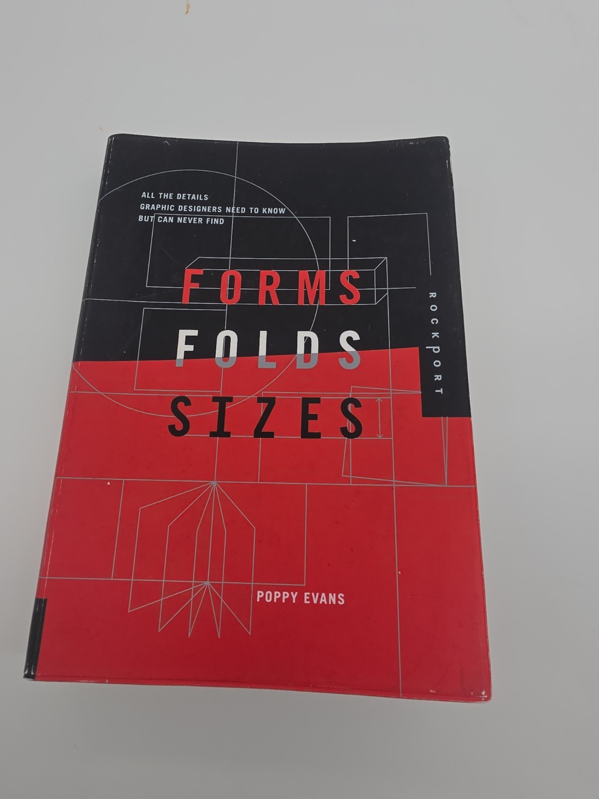 Forms, Folds, and Sizes: All the Details – paperback, 9781592530540, Poppy Evans
