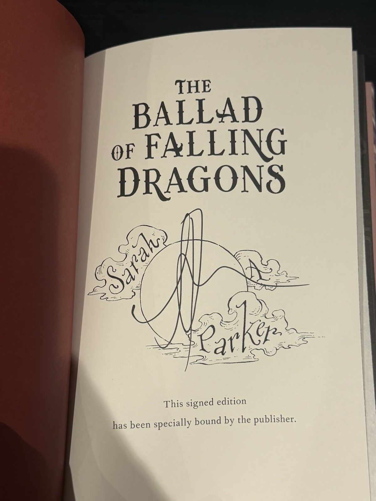 THE BALLAD OF FALLING DRAGONS SIGNED DELUXE EDITION BY SARAH A PARKER w/EXTRAS!