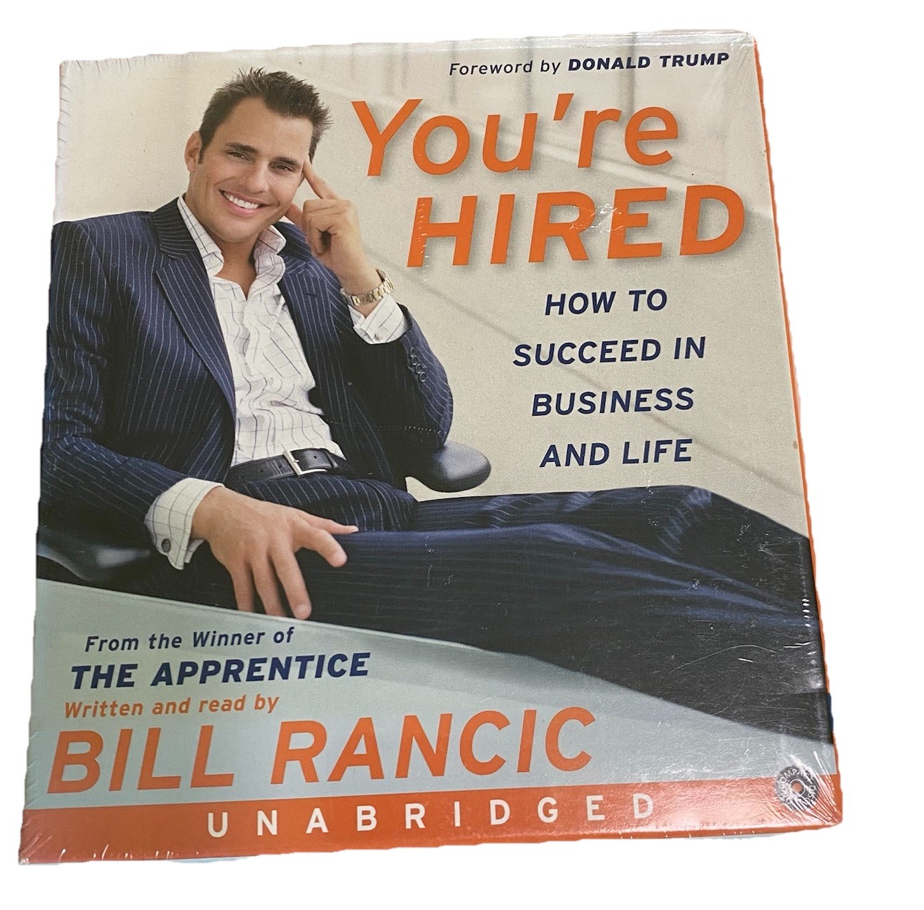 You’re Hired: How to Succeed in Business-Bill Rancic Audiobook The Apprentice