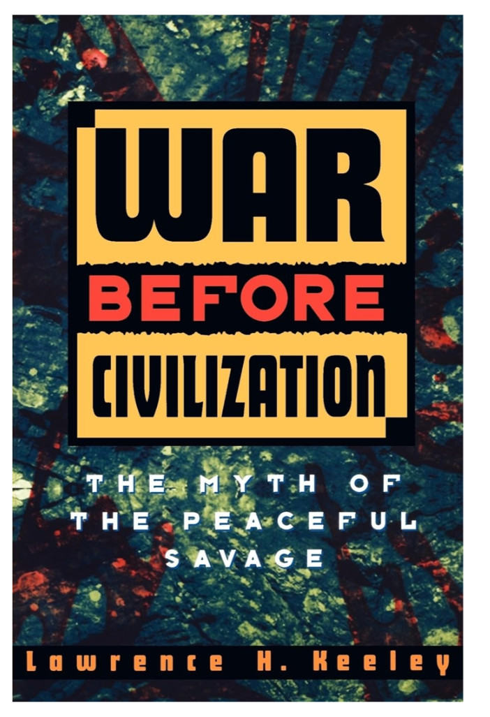 War Before Civilization byLawrence H. Keeley BrandNew EnglishPaperback FreeShipp