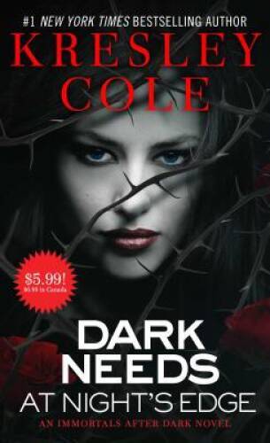 Dark Needs at Night’s Edge (Immortals After Dark) – Mass Market Paperback – GOOD