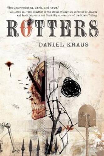 Rotters – Paperback By Kraus, Daniel – ACCEPTABLE