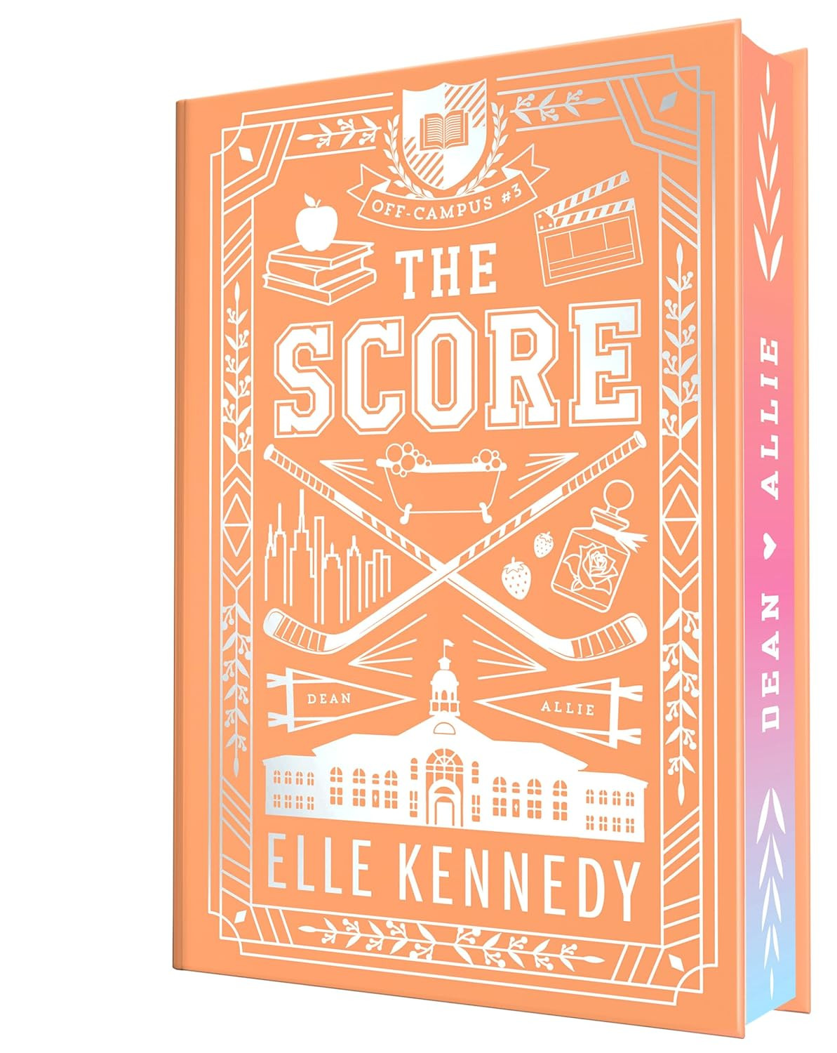 The Score (Collector’S Edition) (Off-Campus, 3)