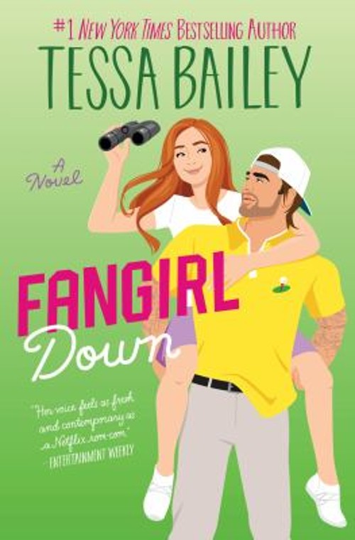 Fangirl Down : A Novel Hardcover Tessa Bailey
