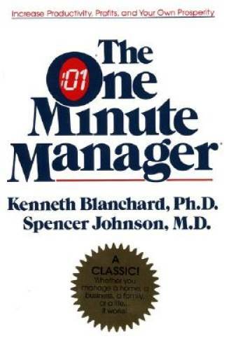 The One Minute Manager – Hardcover By Kenneth H. Blanchard – VERY GOOD