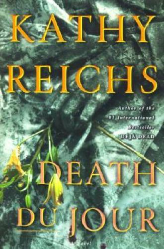 Death du Jour – Hardcover By Reichs, Kathy – GOOD