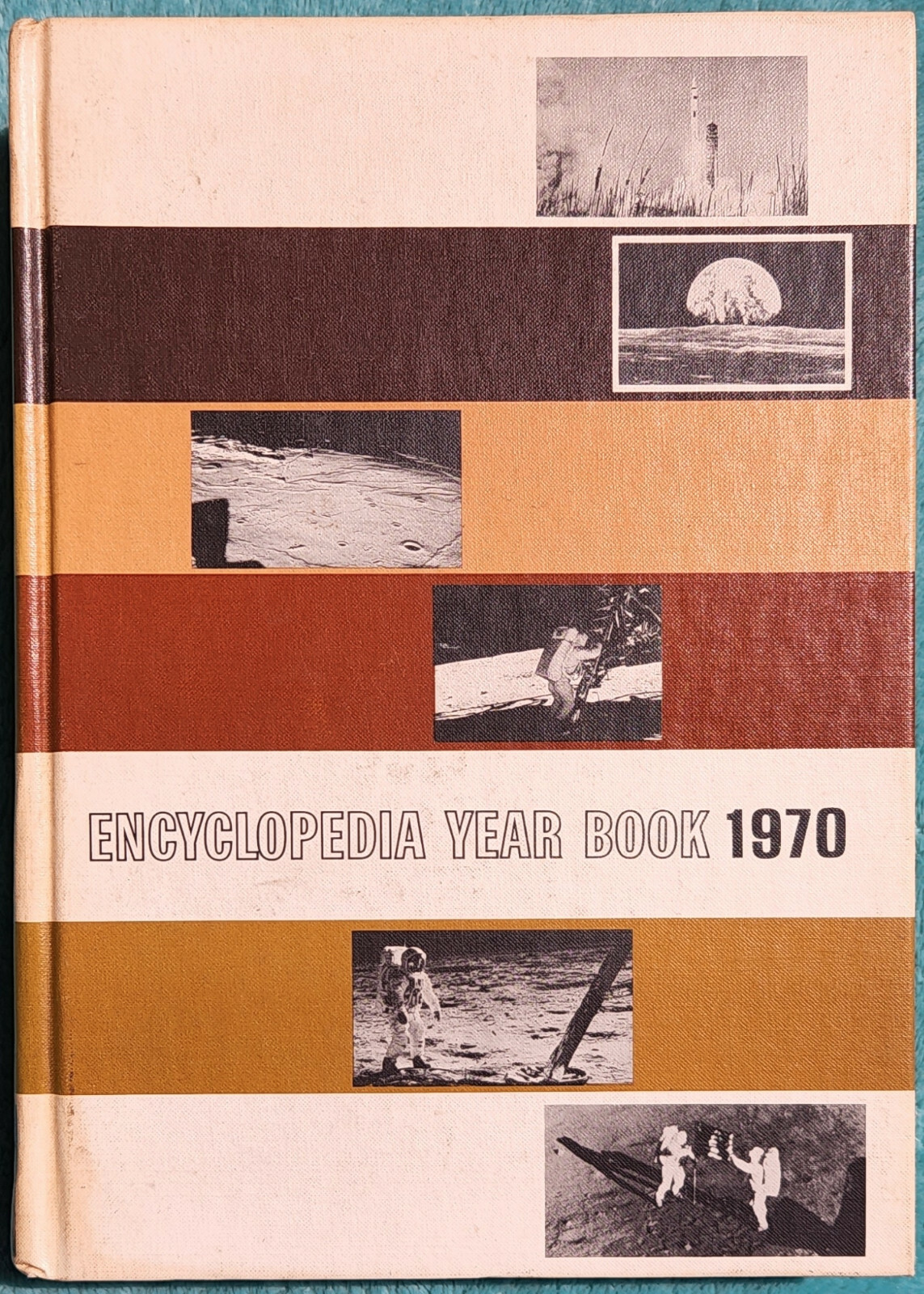 Grolier Encyclopedia Year Book 1970 Hardcover 512 Pages Of Highlights & History