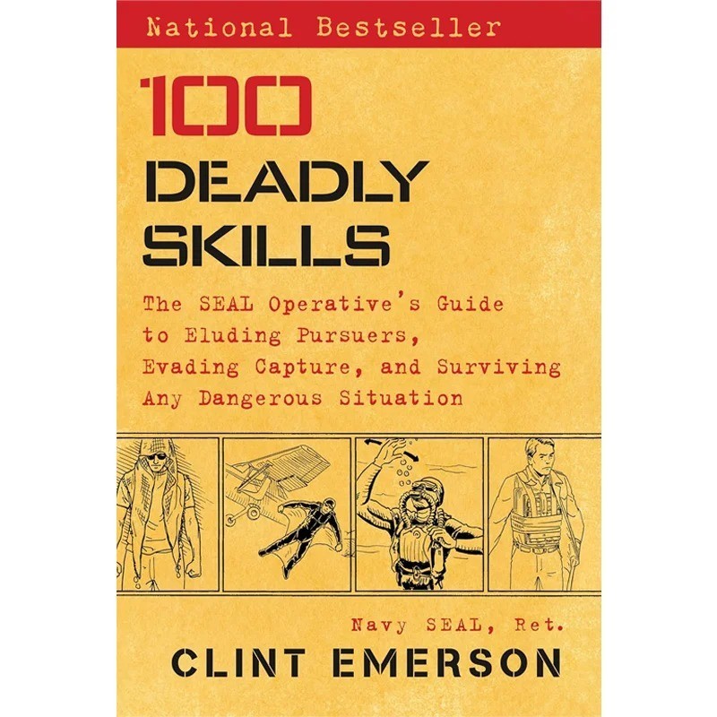 Clint Emerson 100 Deadly Skills (Paperback) 100 Deadly Skills
