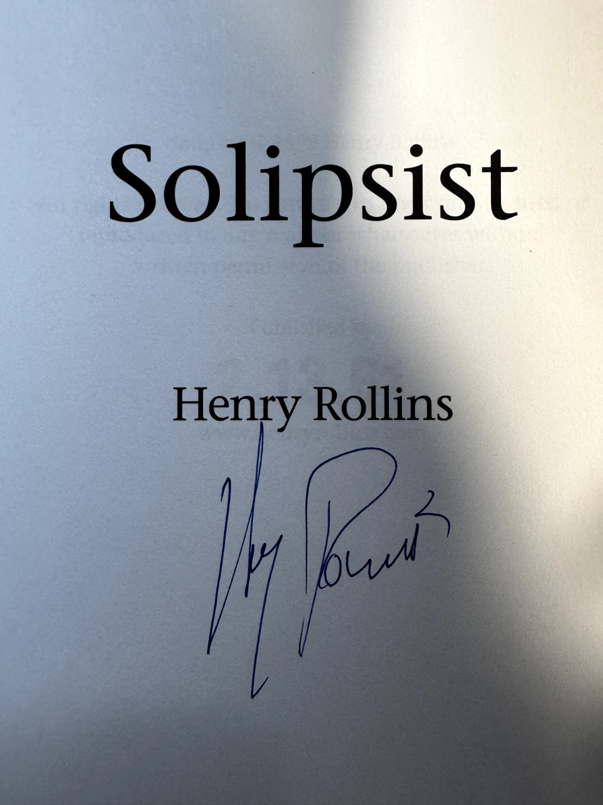 Henry Rollins Solipsist Signed 2020s Reprint – Like New