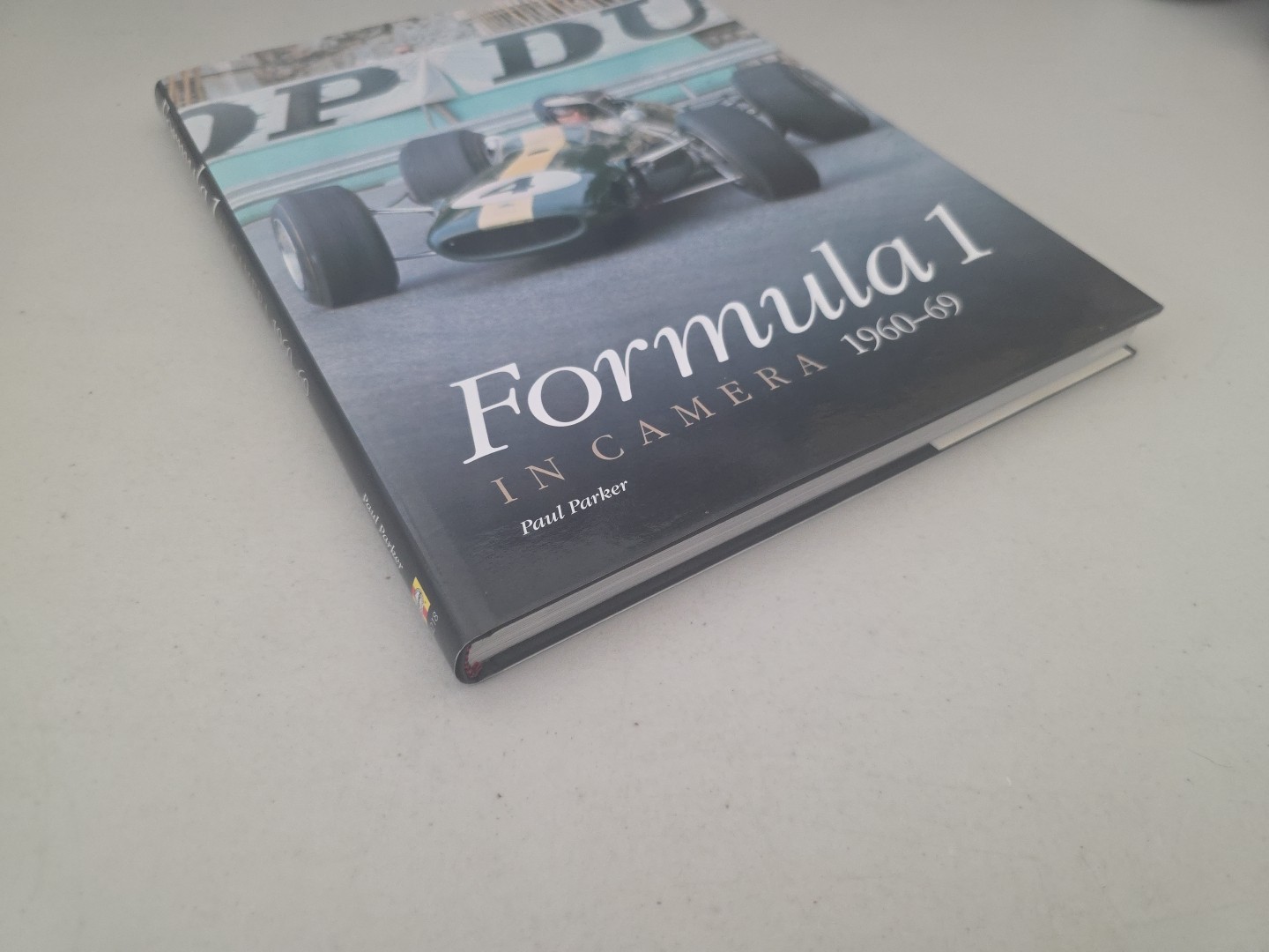 FORMULA 1 IN CAMERA 1960-69 By Paul Parker – Hardcover –Like New–